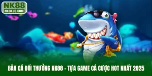 Bắn cá đổi thưởng