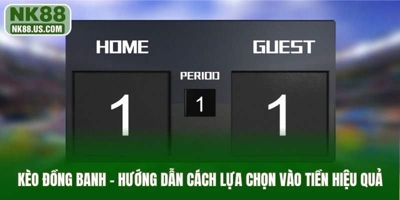 Kèo đồng banh